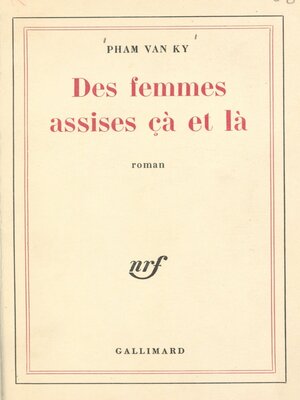 cover image of Des femmes assises çà et là